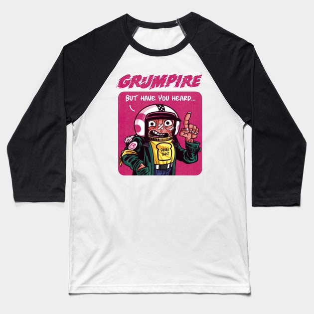 BHYH - Chupa Baseball T-Shirt by Grumpire